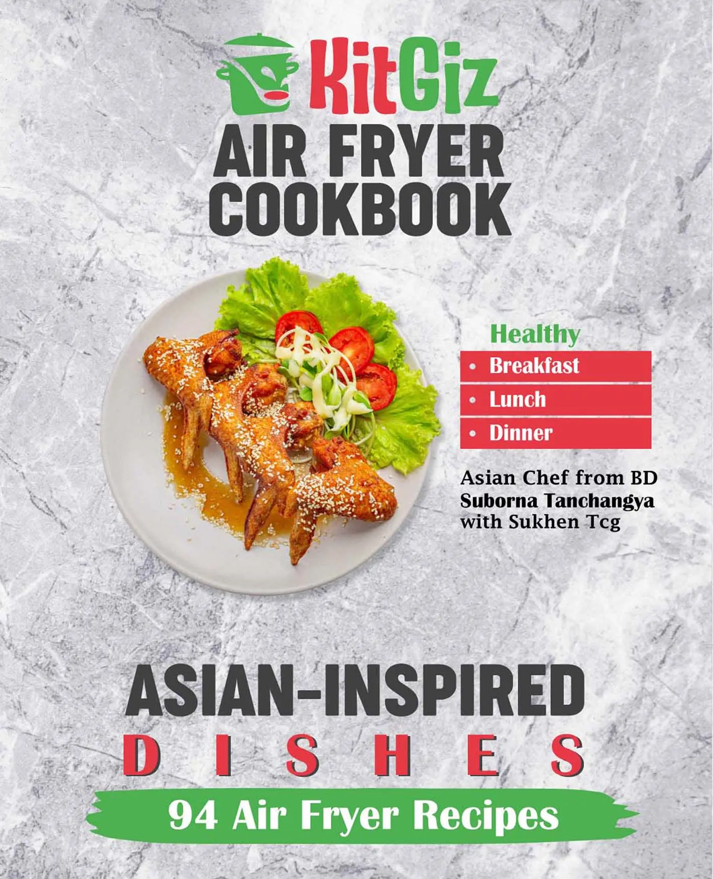 Asian Inspired Air Fryer Recipes Cookbook